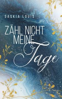 Produktbild: Z&auml;hl nicht meine Tage