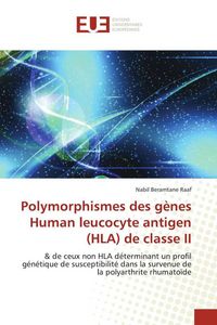 Produktbild: Polymorphismes des g&egrave;nes Human leucocyte antigen (HLA) de classe II