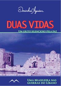 Produktbild: Duas Vidas - um grito silencioso pela paz