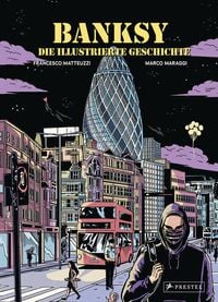 Produktbild: Banksy - Die illustrierte Geschichte