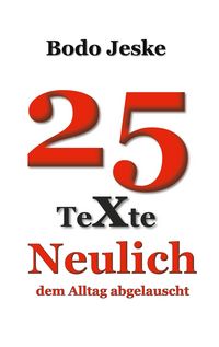 Produktbild: 25 Texte Neulich ...