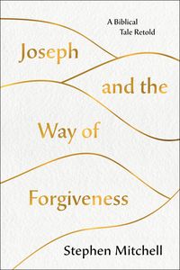 Produktbild: Mitchell, S: Joseph and the Way of Forgiveness
