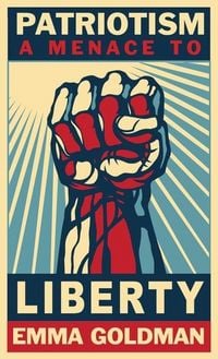 Produktbild: Patriotism, a Menace to Liberty