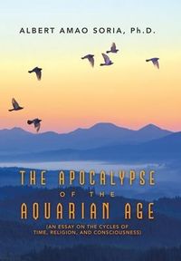 Produktbild: The Apocalypse of the Aquarian Age