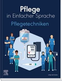 Produktbild: Pflege in Einfacher Sprache Pflegetechniken
