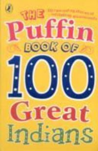 Produktbild: Puffin: The Puffin Book of 100 Great Indians