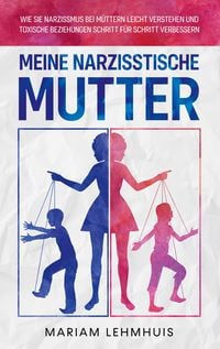Produktbild: Meine narzisstische Mutter