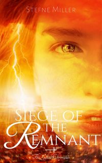 Produktbild: Siege of the Remnant (The Gifted Chronicles, #1)