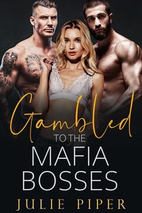 Produktbild: Gambled To The Mafia Bosses