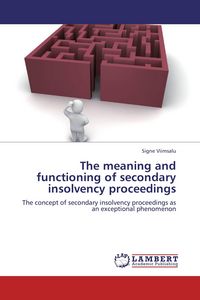 Produktbild: The meaning and functioning of secondary insolvency proceedings