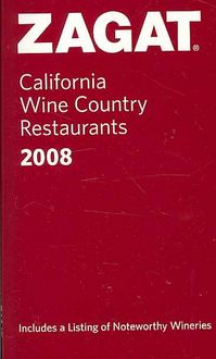 Produktbild: Zagat California Wine Country Restaurants