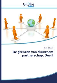 Produktbild: De grenzen van duurzaam partnerschap. Deel I