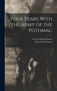 Produktbild: Four Years With the Army of the Potomac