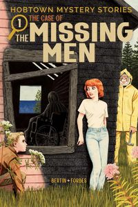 Produktbild: Hobtown Mystery Stories Vol. 1: The Case Of The Missing Men