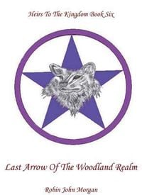 Produktbild: Last Arrow Of The Woodland Realm