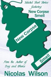 Produktbild: Selected Short Stories Featuring New Corpse Smell