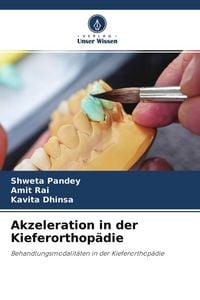 Produktbild: Akzeleration in der Kieferorthop&auml;die