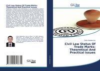 Produktbild: Civil Law Status Of Trade Marks: Theoretical And Practical Issues