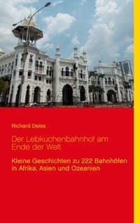 Produktbild: Der Lebkuchenbahnhof am Ende der Welt