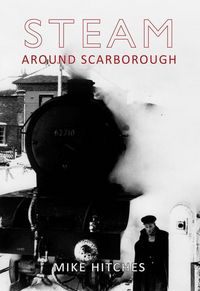 Produktbild: Steam Around Scarborough