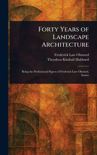 Produktbild: Forty Years of Landscape Architecture
