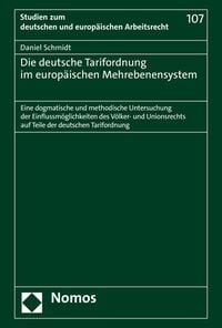 Produktbild: Die deutsche Tarifordnung im europ&auml;ischen Mehrebenensystem