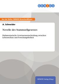 Produktbild: Novelle des Stammzellgesetzes