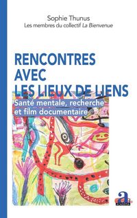 Produktbild: Rencontres avec les lieux de liens