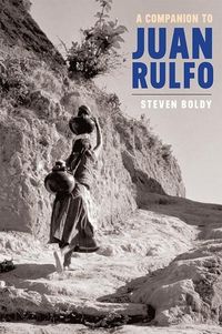 Bild vom Artikel A Companion to Juan Rulfo vom Autor Steven Boldy