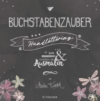 Produktbild: Buchstabenzauber - Handlettering: Zum Schreiben und Ausmalen
