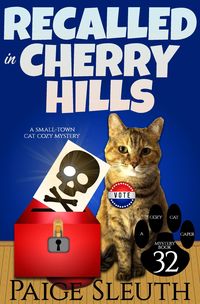 Produktbild: Recalled in Cherry Hills: A Small-Town Cat Cozy Mystery (Cozy Cat Caper Mystery, #32)