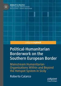 Produktbild: Political-Humanitarian Borderwork on the Southern European Border