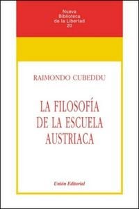 Produktbild: La filosof&iacute;a de la escuela austriaca