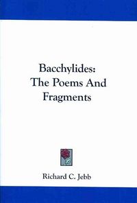Produktbild: Bacchylides: The Poems and Fragments