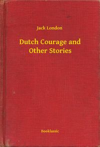 Produktbild: Dutch Courage and Other Stories