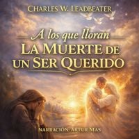 Produktbild: A los Que Lloran la Muerte de un Ser Querido