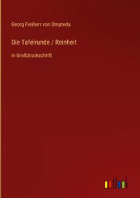 Produktbild: Die Tafelrunde / Reinheit