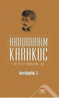 Produktbild: Gerdanlik 5 - B&uuml;t&uuml;n Siirleri 14