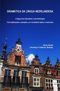 Produktbild: Gramática da língua neerlandesa, a língua dos holandeses e dos flamengos