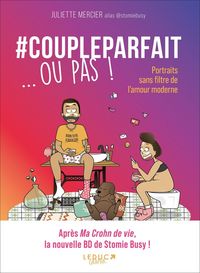 Produktbild: #coupleparfait... ou pas ! : portraits sans filtre de l'amour moderne