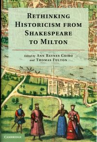 Produktbild: Rethinking Historicism from Shakespeare to Milton