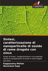 Produktbild: Sintesi, caratterizzazione di nanoparticelle di ossido di rame drogate con zinco