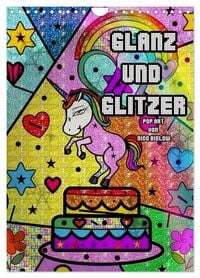 Produktbild: Glanz und Glitzer (Wandkalender 2026 DIN A4 hoch), CALVENDO Monatskalender