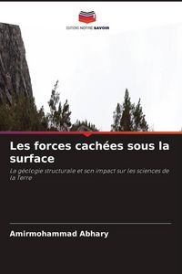 Produktbild: Les forces cach&eacute;es sous la surface