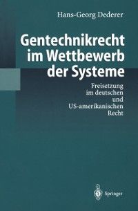 Produktbild: Gentechnikrecht im Wettbewerb der Systeme