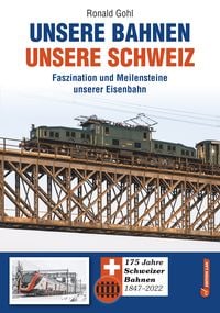 Produktbild: Unsere Bahnen - unsere Schweiz