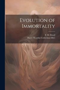 Produktbild: Evolution of Immortality