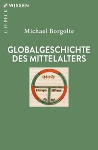 Produktbild: Globalgeschichte des Mittelalters