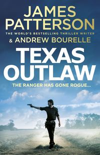 Bild vom Artikel Texas Outlaw vom Autor James Patterson
