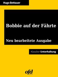 Produktbild: Bobbie auf der F&auml;hrte